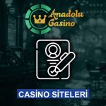 Anadolu Casino Üyelik