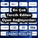 en çok tercih edilen oyun sağlayıcıları