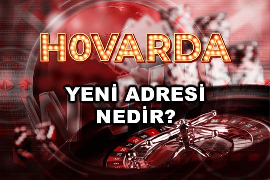 hovarda yeni adresi nedir?
