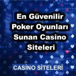 poker oyunları sunan casino siteleri