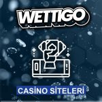 wettigo canlı casino